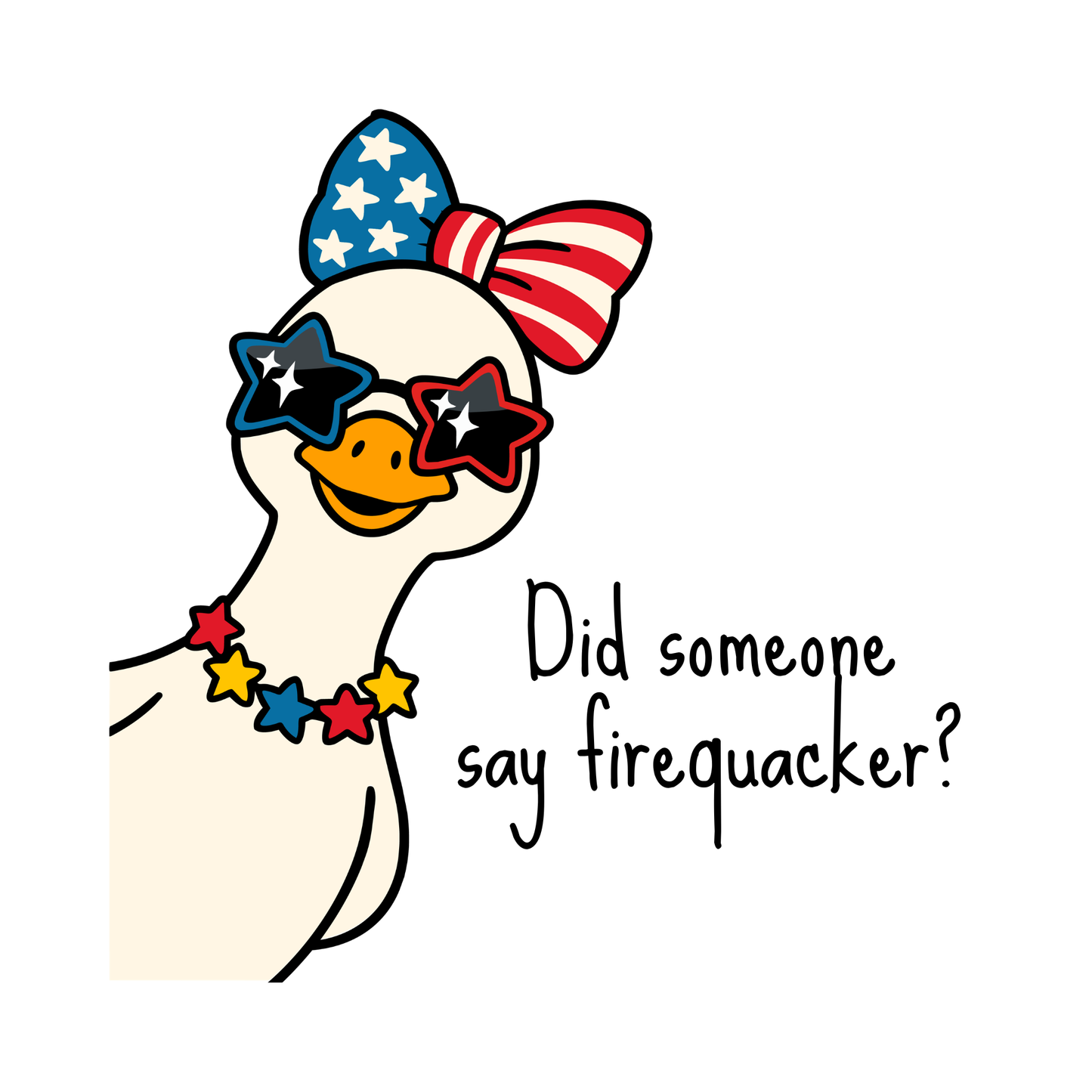 Did Someone Say Firequacker? — Die-Cut Sticker
