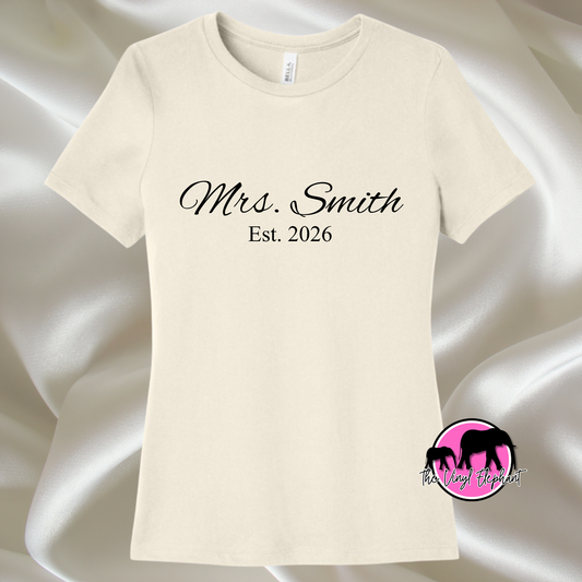 Mrs. Established - Personalized Apparel